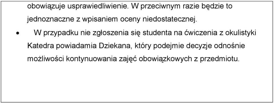 niedostatecznej.