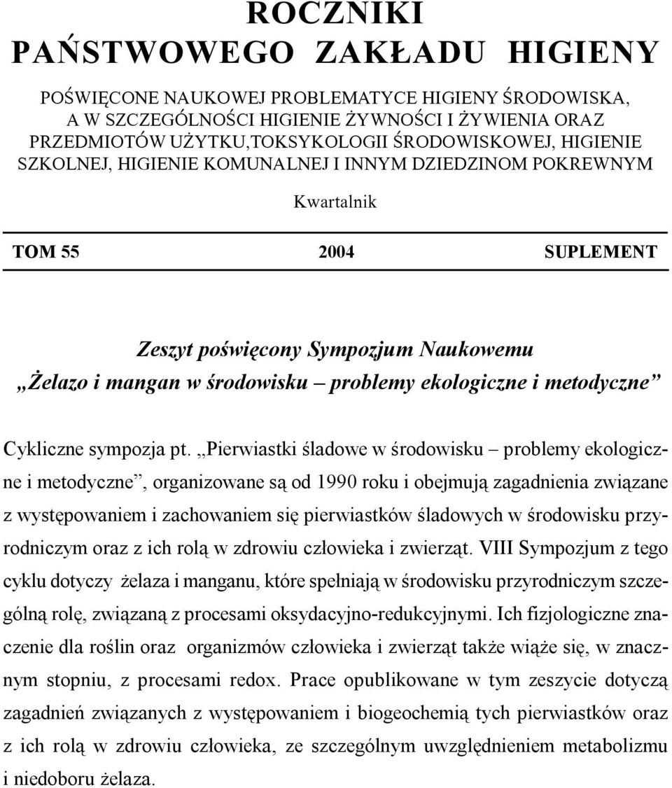Cykliczne sympozja pt.