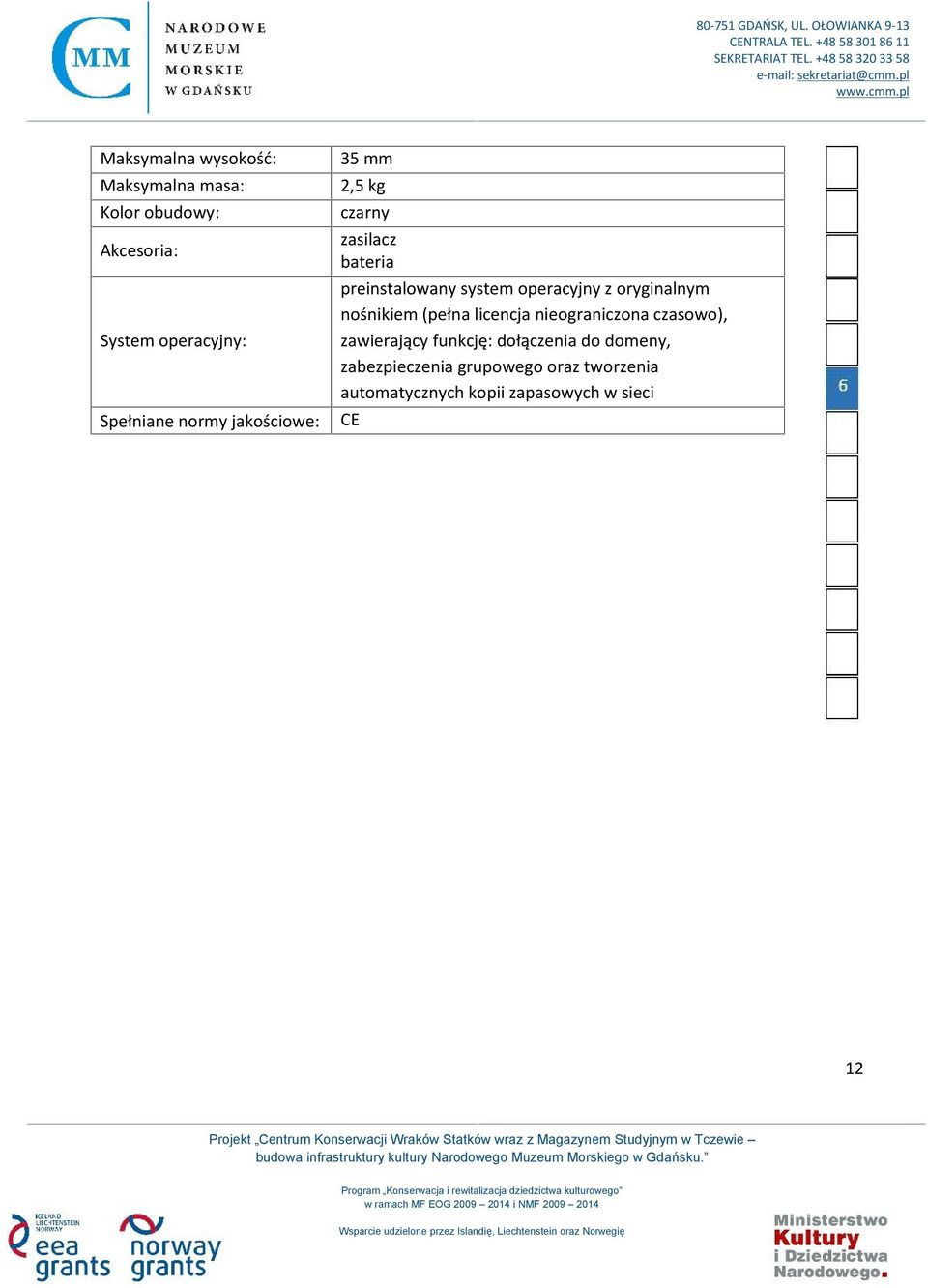 oryginalnym nośnikiem (pełna licencja nieograniczona czasowo), zawierający funkcję: