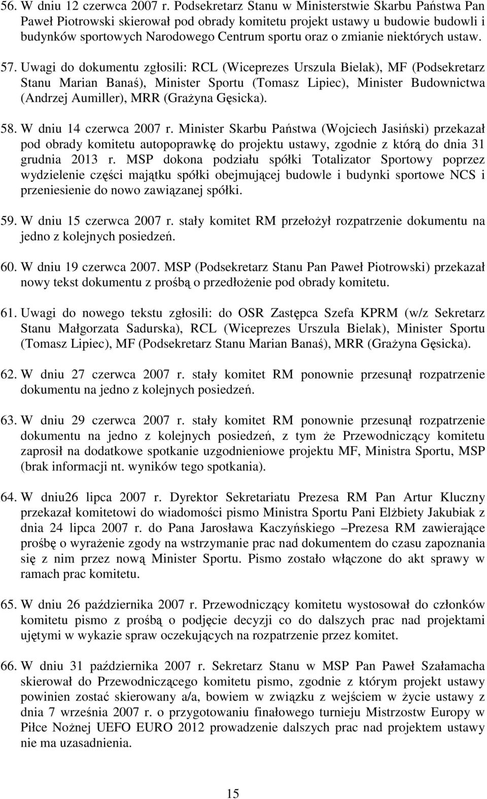 niektórych ustaw. 57.