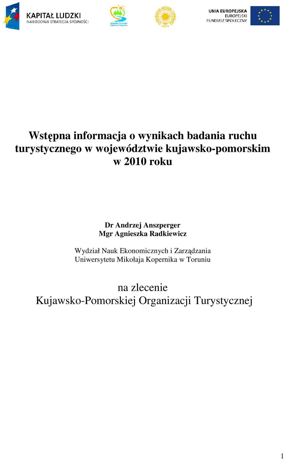 Radkiewicz Wydział Nauk Ekonomicznych i Zarządzania Uniwersytetu