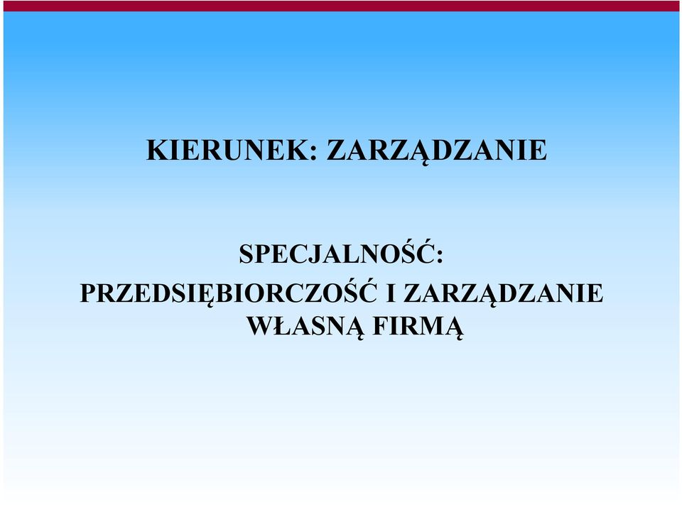 SPECJALNOŚĆ:
