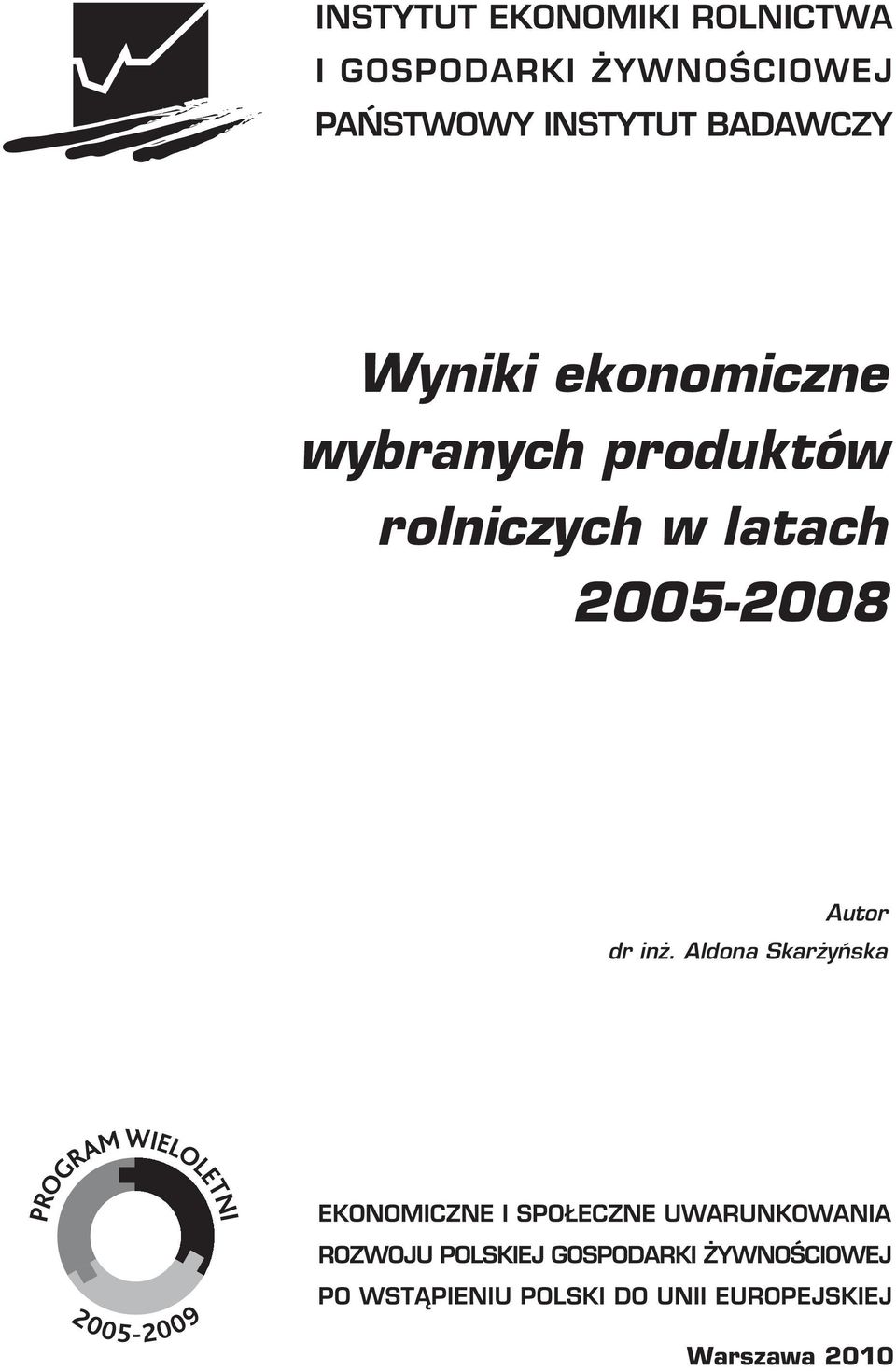 latach 2005-2008 Autor dr