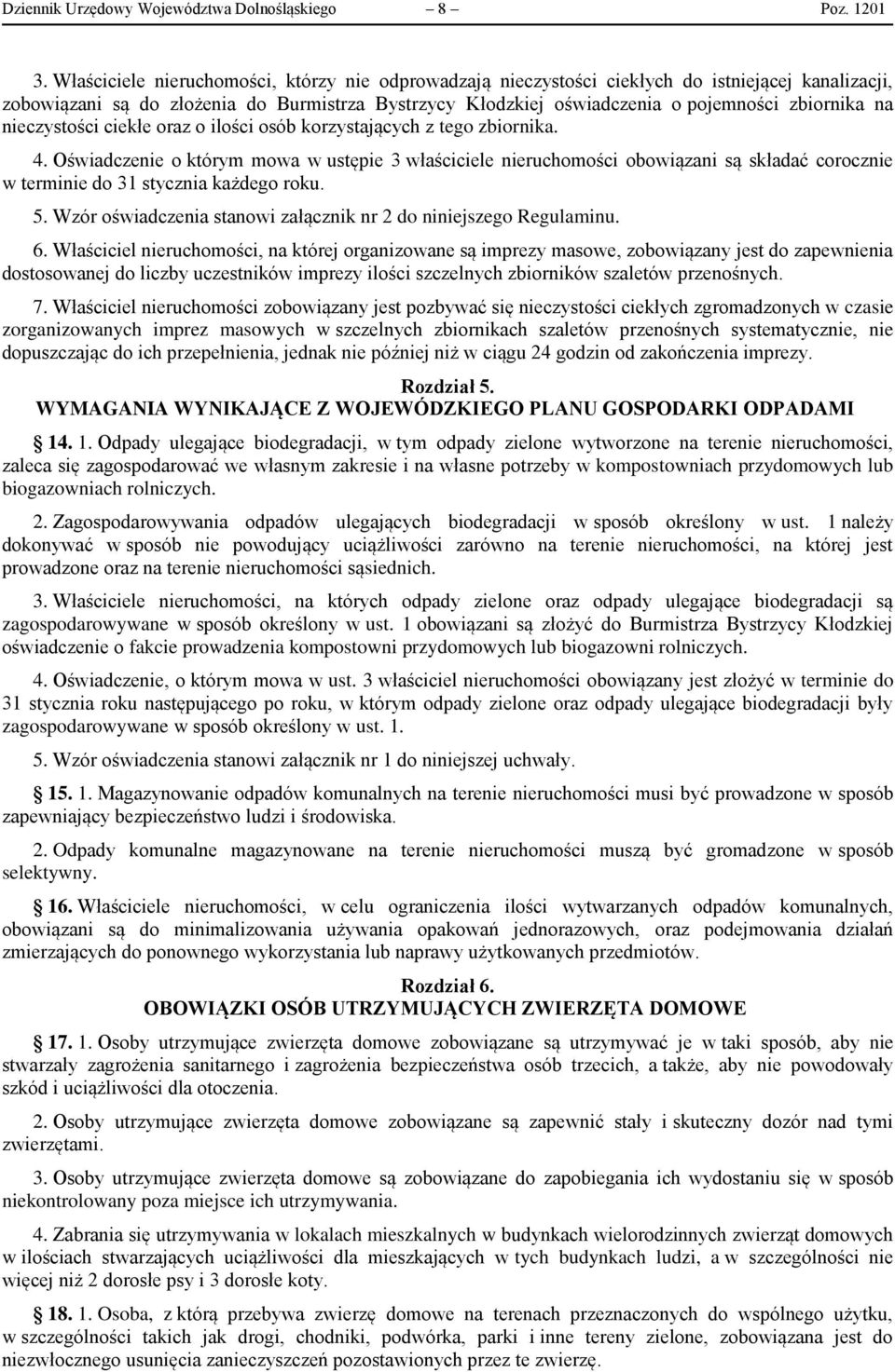 na nieczystości ciekłe oraz o ilości osób korzystających z tego zbiornika. 4.