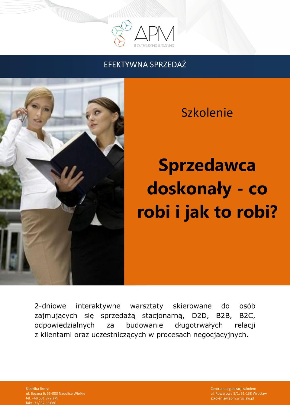 sprzedażą stacjonarną, D2D, B2B, B2C, odpowiedzialnych za budowanie