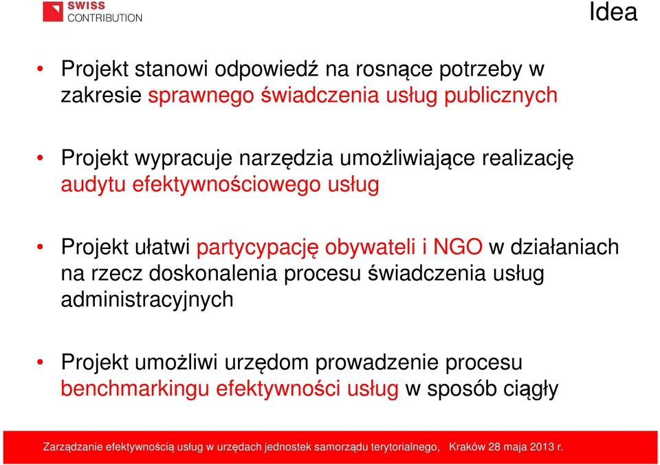 Projekt ułatwi partycypację obywateli i NGO w działaniach na rzecz doskonalenia procesu świadczenia