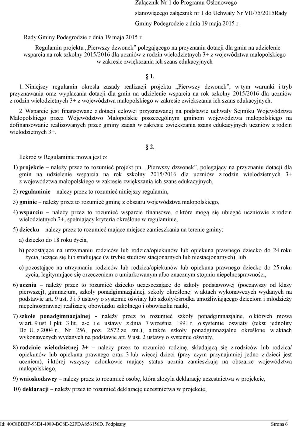 zakresie zwiększania ich szans edukacyjnych 1.
