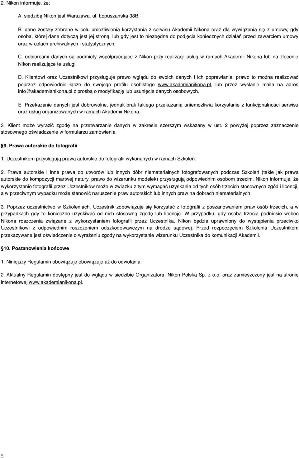 koniecznych działań przed zawarciem umowy oraz w celach archiwalnych i statystycznych, C.