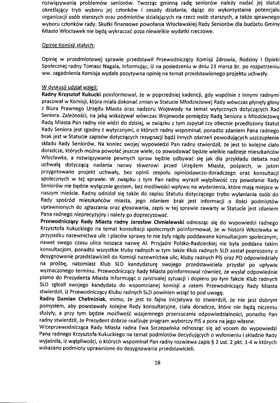 na rzecz os6b starszych, a takie sprawnego wyboru czfonk6w rady.