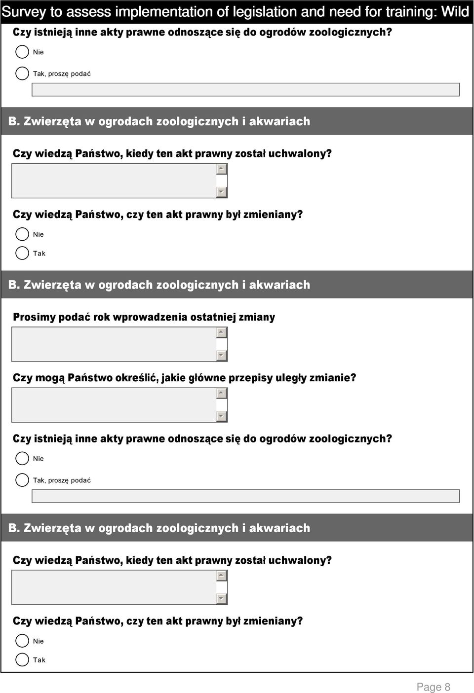 Prosimy podać rok wprowadzenia ostatniej zmiany Czy mogą Państwo określić, jakie główne przepisy uległy zmianie?  Page 8