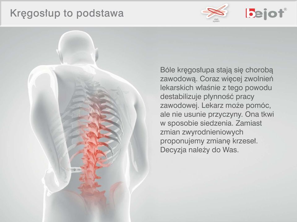 pracy zawodowej. Lekarz mo e pomóc, ale nie usunie przyczyny.