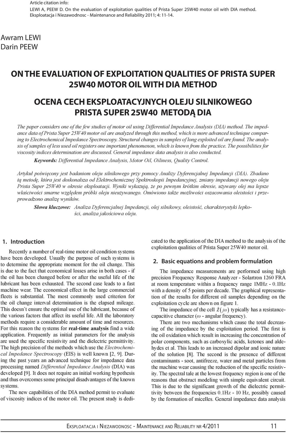 one of the few studes of motor ol usng Dfferental Impedance Analyss (DIA) method.