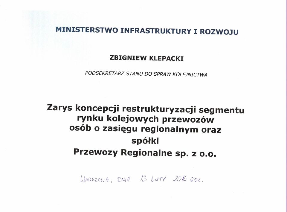 rynku kolejowych przewozów osób o zasięgu regionalnym oraz spółki