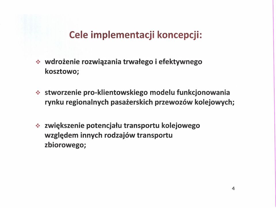 pro-klientowskiego modelu funkcjonowania rynku regionalnych pasażerskich