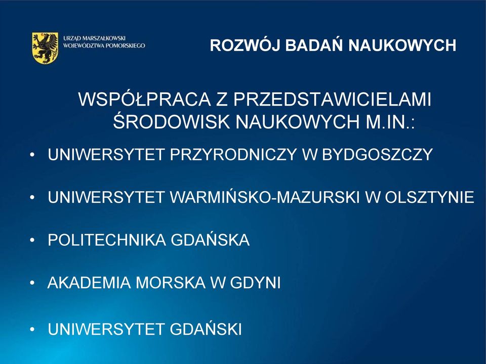 : UNIWERSYTET PRZYRODNICZY W BYDGOSZCZY UNIWERSYTET