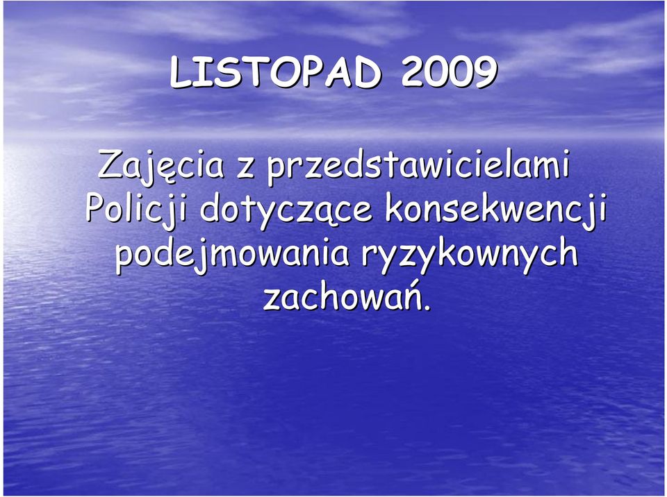 dotyczące ce konsekwencji