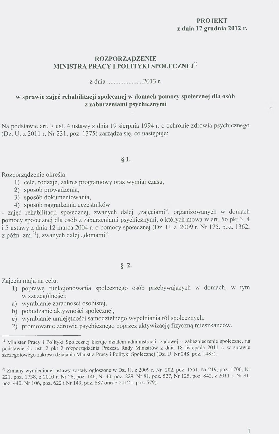 o ochronie zdrowia psychicznego (Dz. U. z 2011 r. Nr 231, poz.