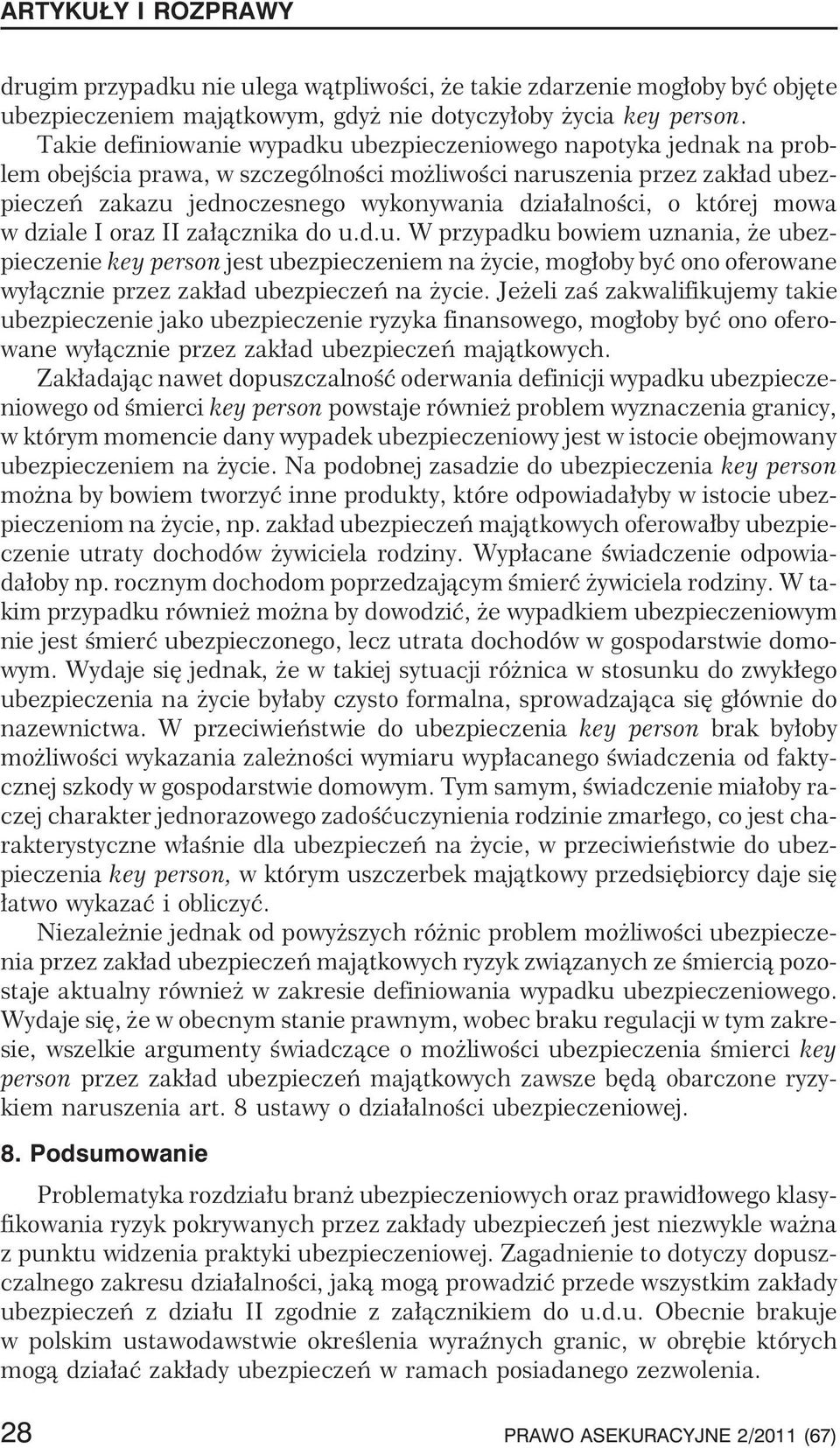 której mowa w dziale I oraz II za³¹cznika do u.