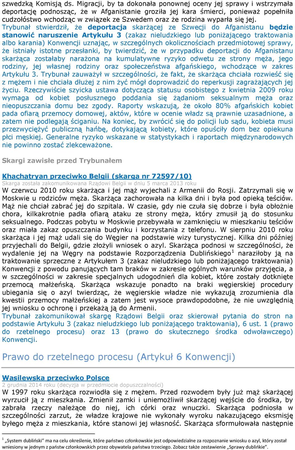 rodzina wyparła się jej.