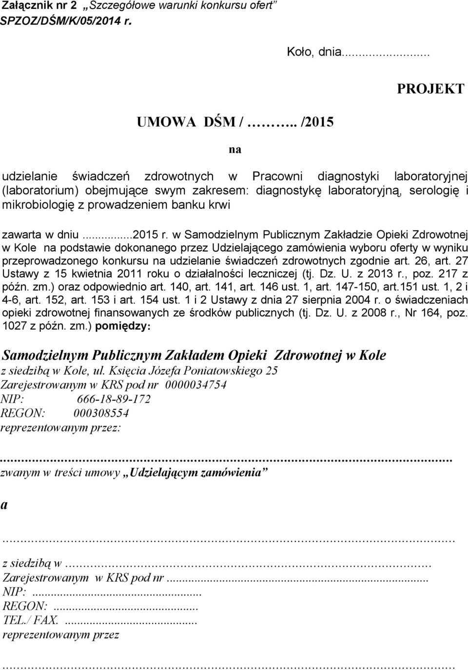 banku krwi zawarta w dniu...2015 r.