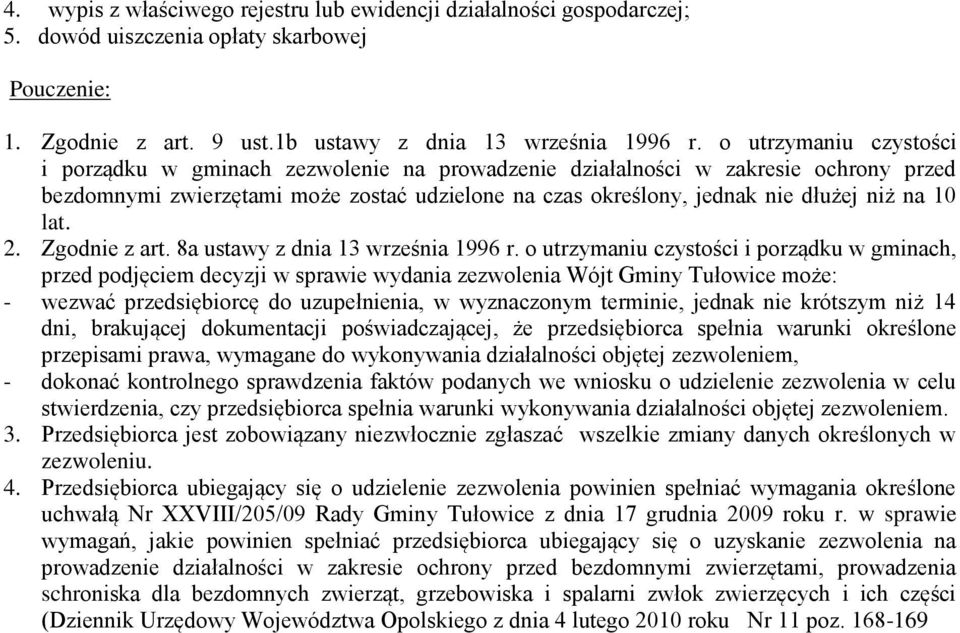 lat. 2. Zgodnie z art. 8a ustawy z dnia 13 września 1996 r.