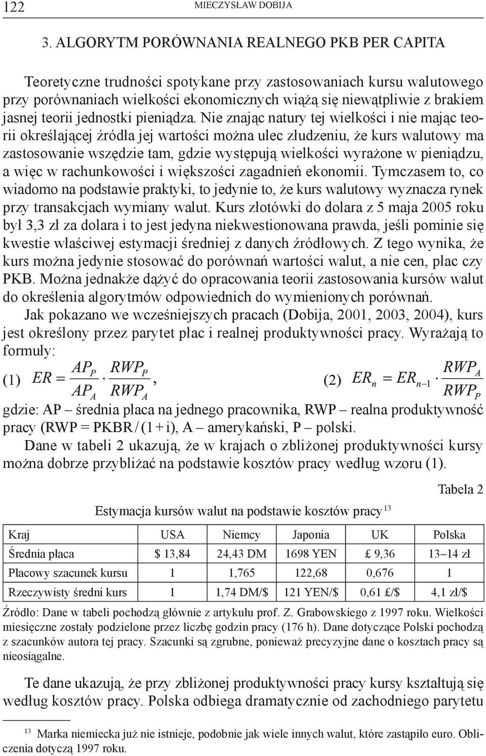 teorii jednostki pieniądza.