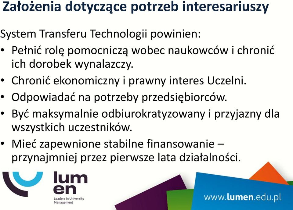 Chronić ekonomiczny i prawny interes Uczelni. Odpowiadać na potrzeby przedsiębiorców.