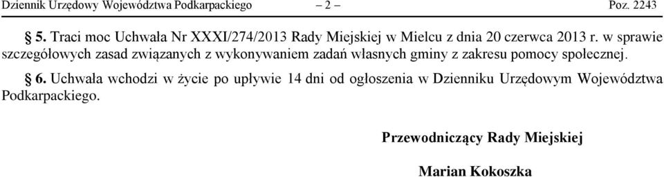 w sprawie szczegółowych zasad związanych z wykonywaniem zadań własnych gminy z zakresu pomocy