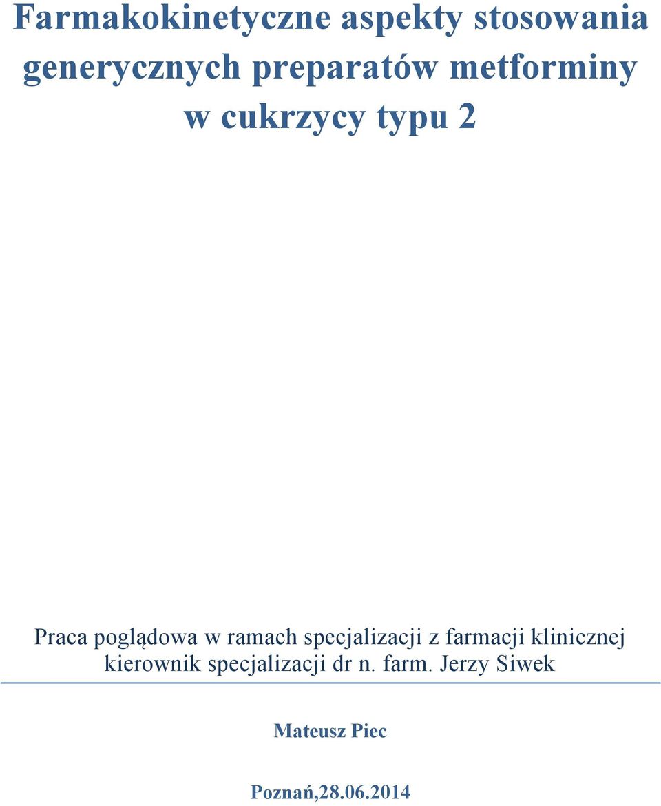 Farmakokinetyczne aspekty stosowania generycznych preparatów metforminy w  cukrzycy typu 2 - PDF Darmowe pobieranie