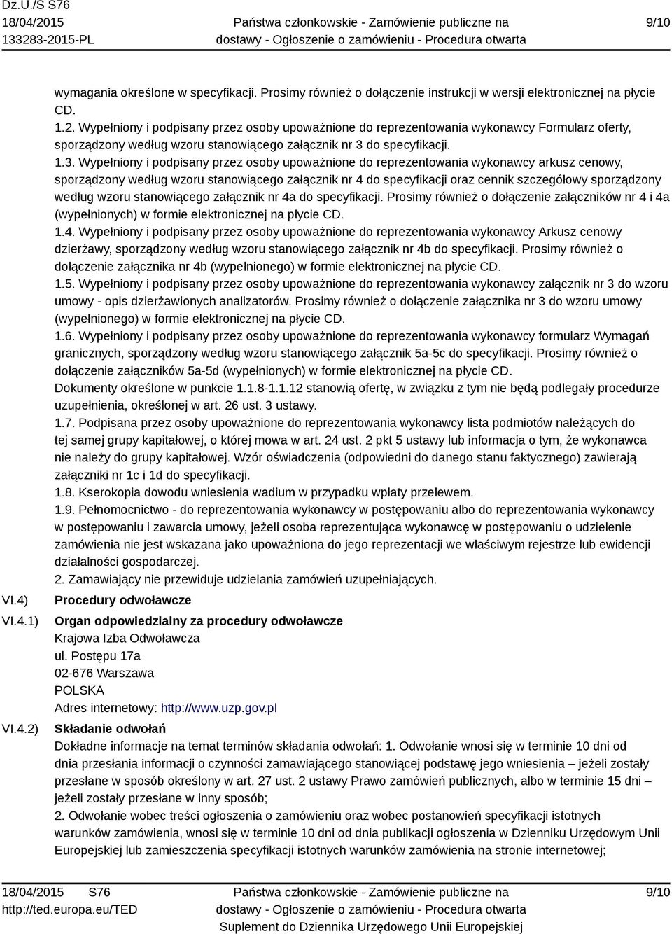 sporządzony według wzoru stanowiącego załącznik nr 4a