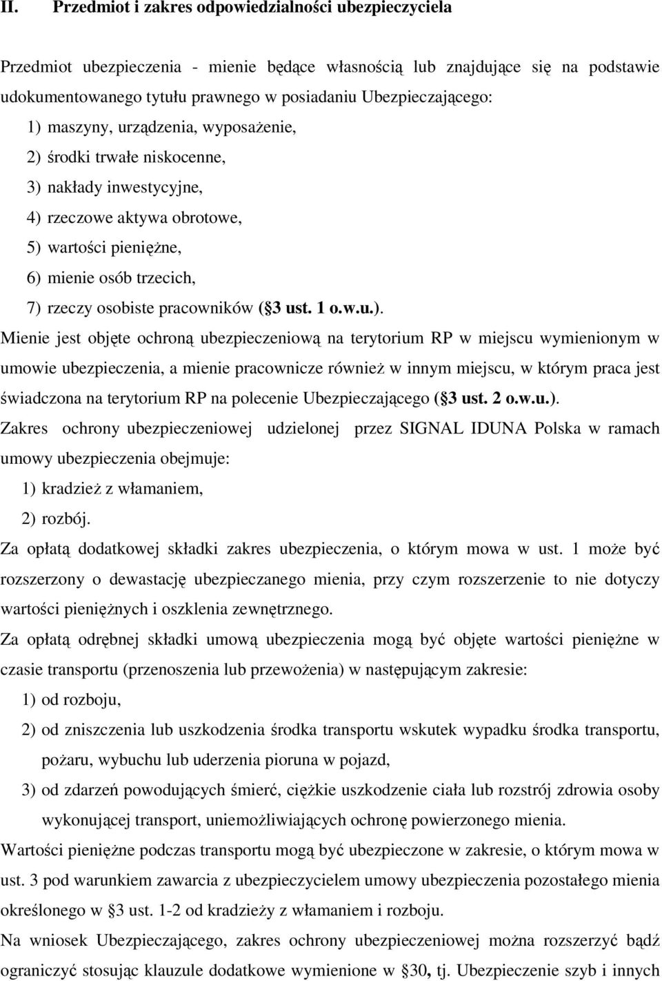 osobiste pracowników ( 3 ust. 1 o.w.u.).