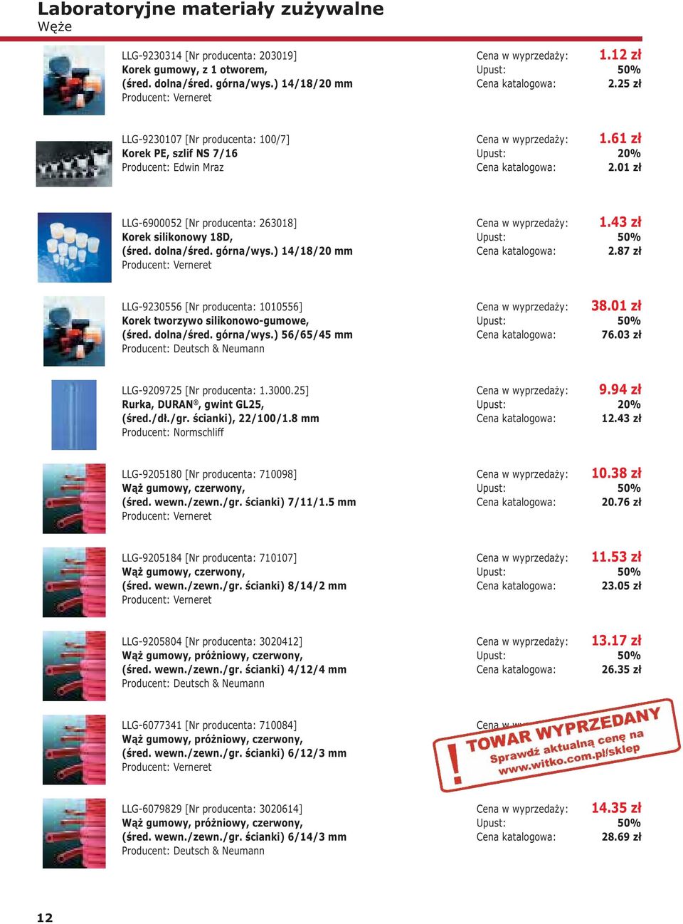 ) 14/18/20 mm Producent: Verneret 1.43 zł 2.87 zł LLG-9230556 [Nr producenta: 1010556] Korek tworzywo silikonowo-gumowe, (śred. dolna/śred. górna/wys.) 56/65/45 mm Producent: Deutsch & Neumann 38.