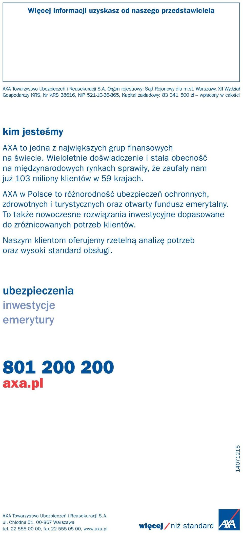 o Ubezpieczeń i Reasekuracji S.A. Organ rejestr