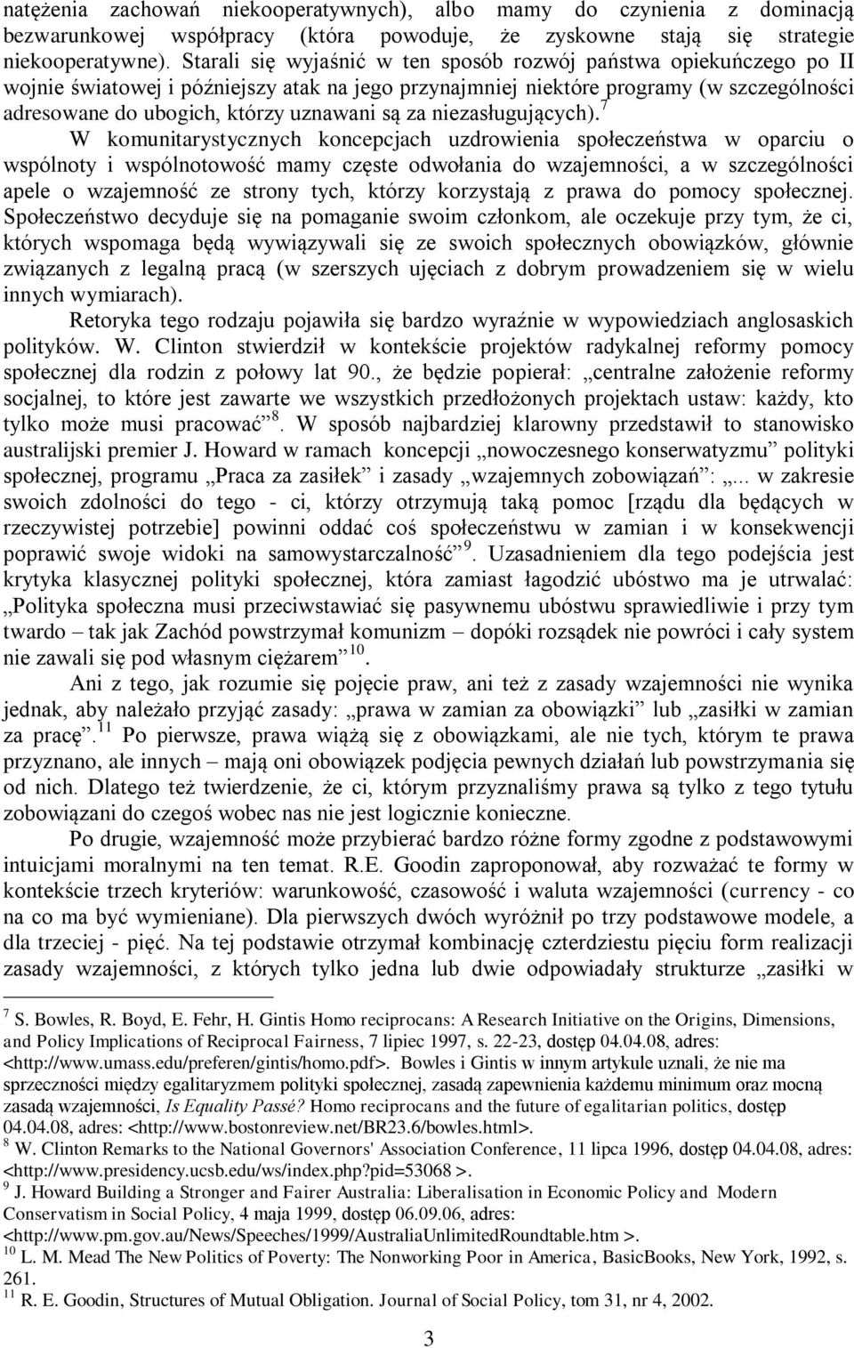 są za niezasługujących).