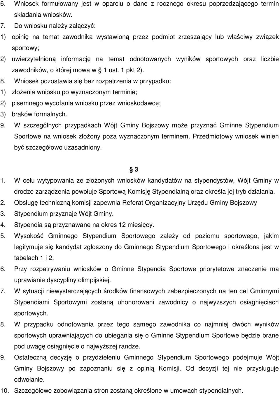 oraz liczbie zawodników, o której mowa w 1 ust. 1 pkt 2). 8.