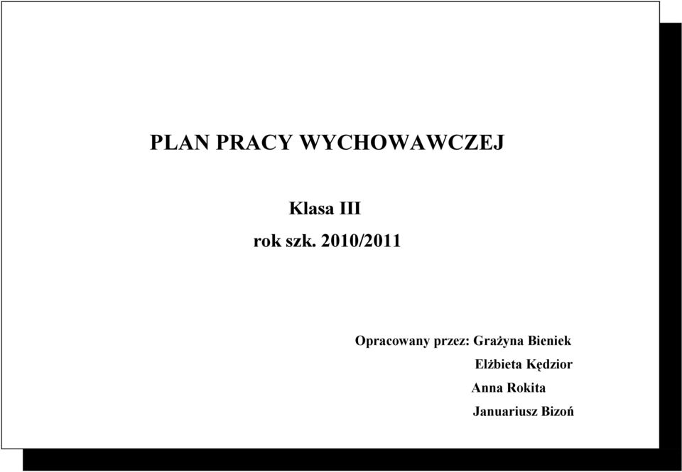 2010/2011 Opracowany przez: