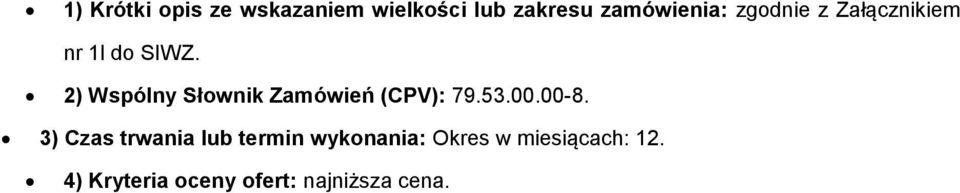 (CPV): 79.53.00.00-8.