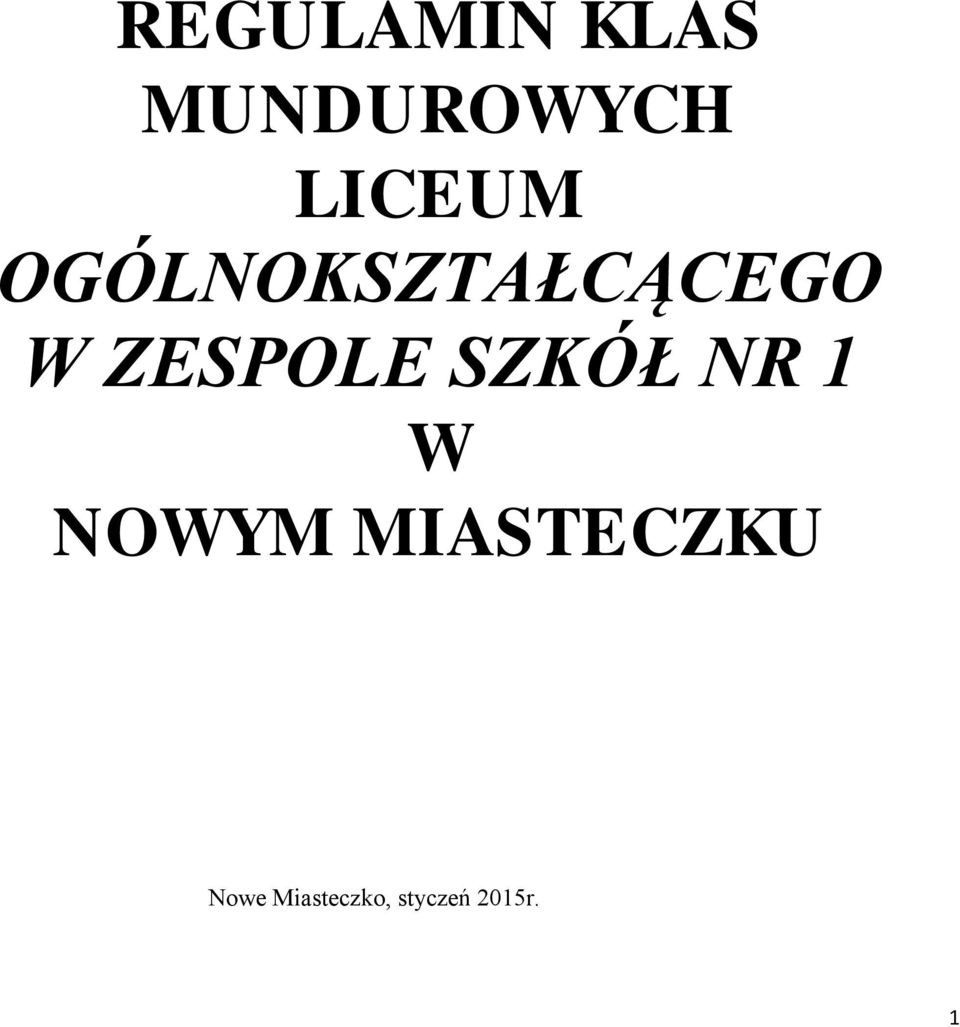 ZESPOLE SZKÓŁ NR 1 W NOWYM