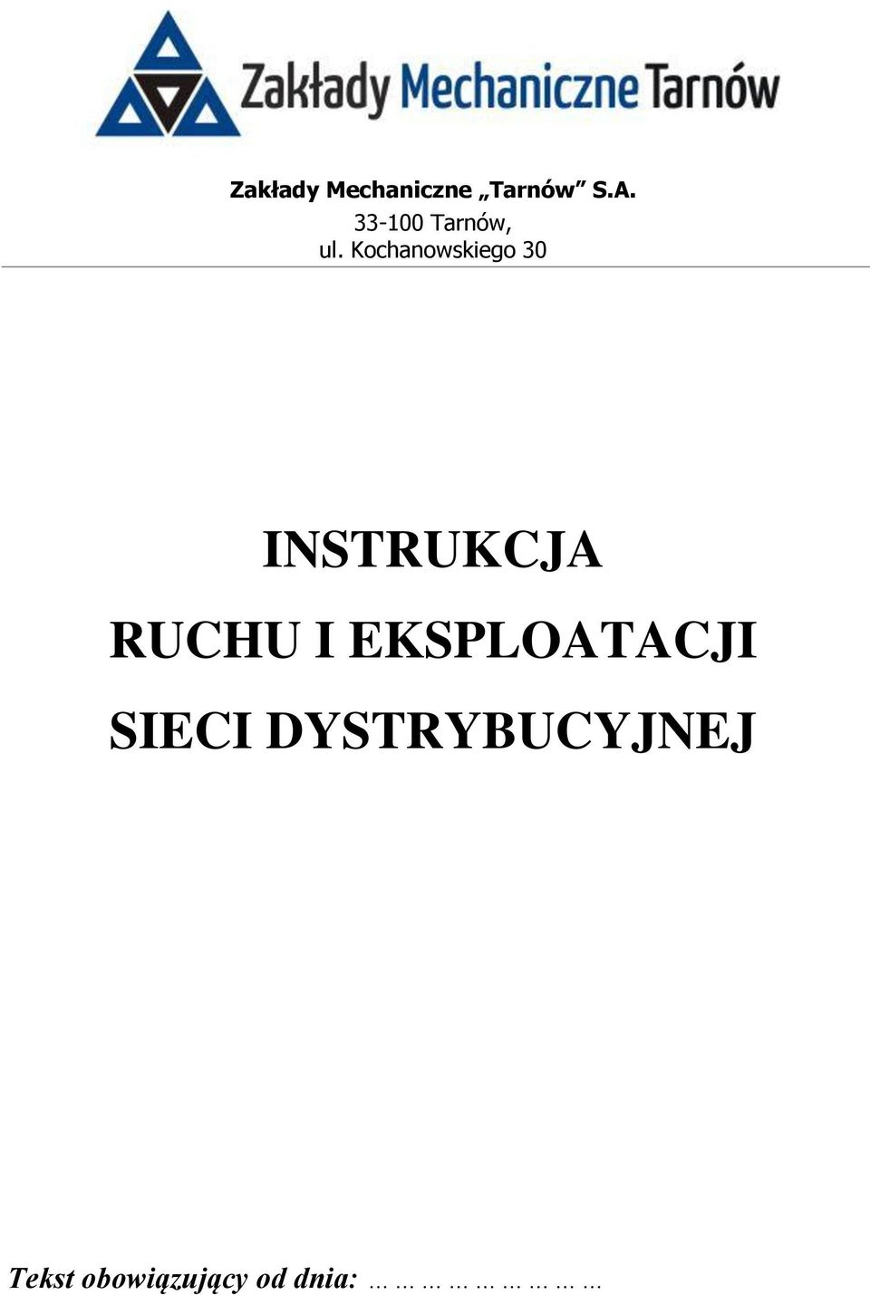 RUCHU I EKSPLOATACJI SIECI