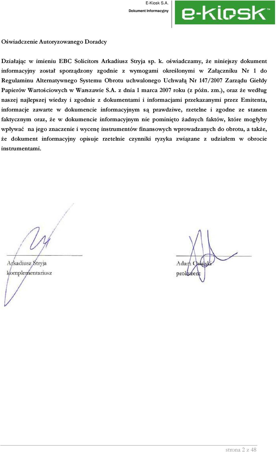 Giełdy Papierów Wartościowych w Warszawie S.A. z dnia 1 marca 2007 roku (z późn. zm.