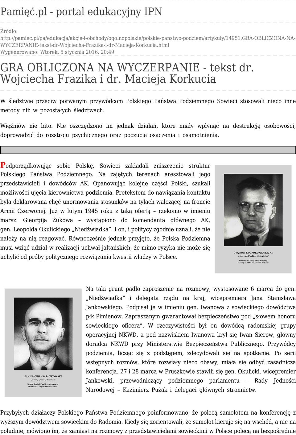 html Wygenerowano: Wtorek, 5 stycznia 2016, 20:49 GRA OBLICZONA NA WYCZERPANIE - tekst dr. Wojciecha Frazika i dr.