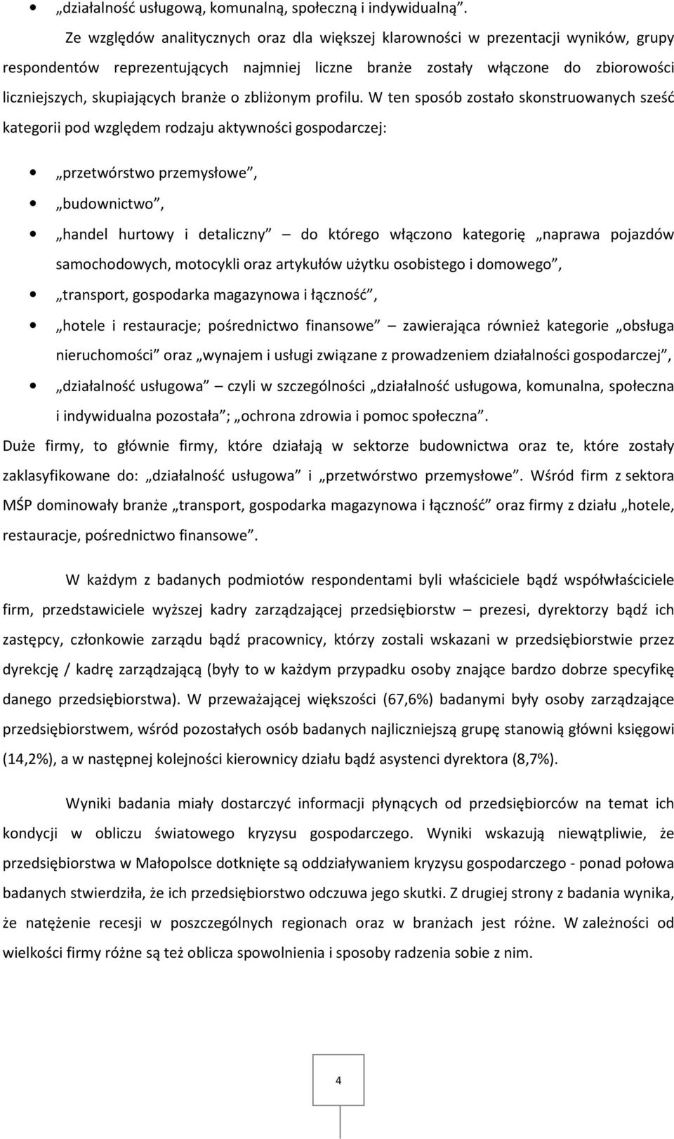 branże o zbliżonym profilu.
