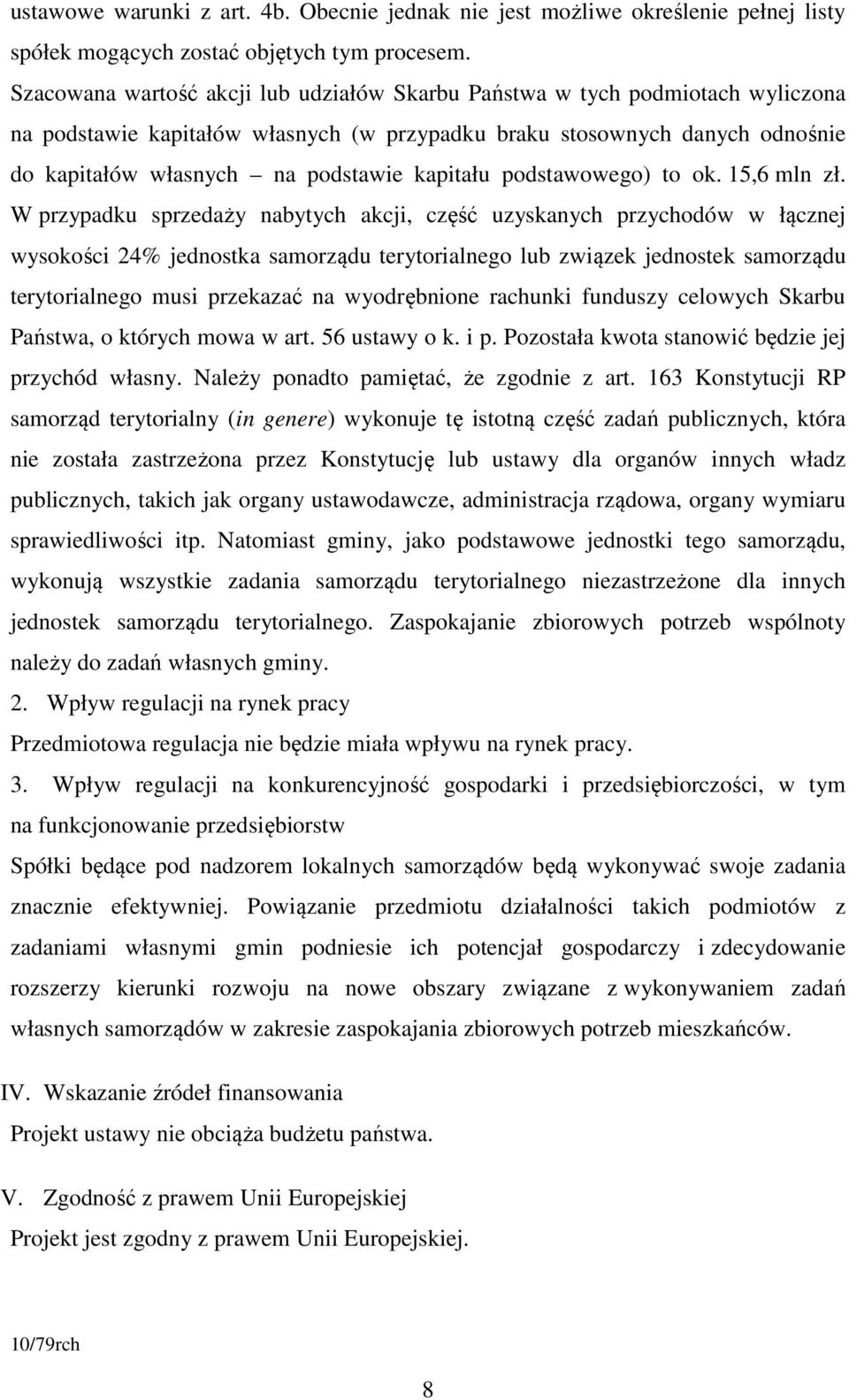 kapitału podstawowego) to ok. 15,6 mln zł.