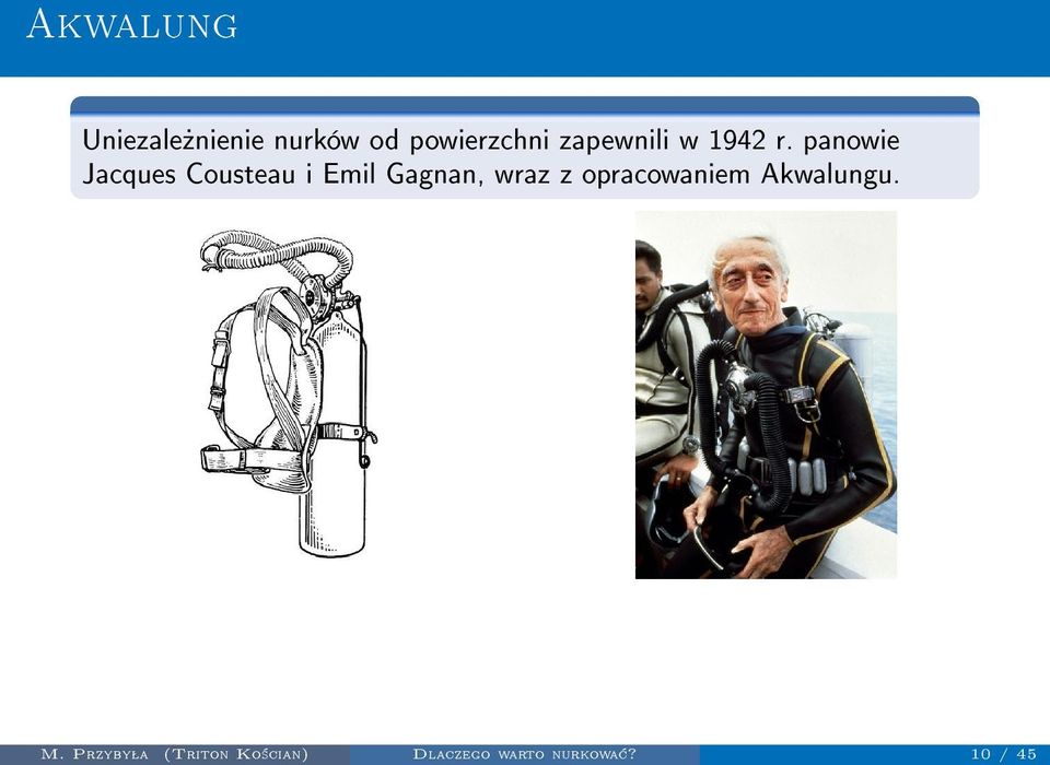 10 / 45 Akwalung Uniezale»nienie nurków od