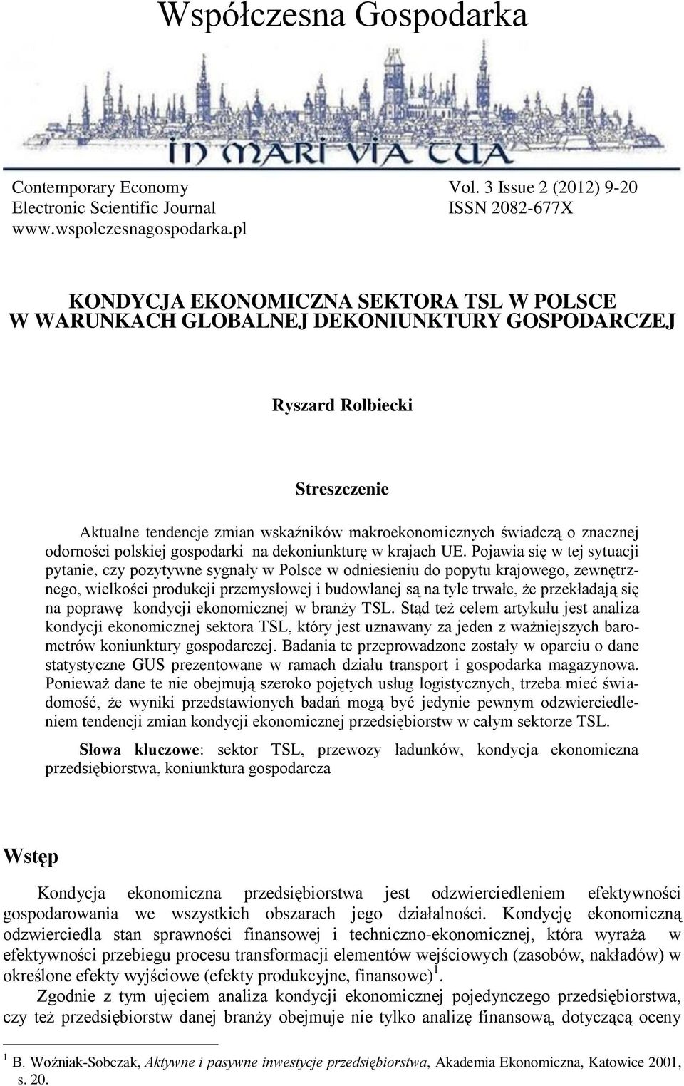 polskiej gospodarki na dekoniunkturę w krajach UE.