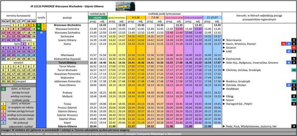 40 13.45 13.40 13.45 13.40 13.45 13.40 13.45 13.40 13.44 13.40 13.44 13.40 13.45 13 14 15 16 17 18 19 I Warszawa Zachodnia 13.49 13.50 13.49 13.50 13.49 13.50 13.49 13.50 13.48 13.48 13.48 13.48 13.49 13.50 20 21 22 23 24 25 26 Sochaczew 14.