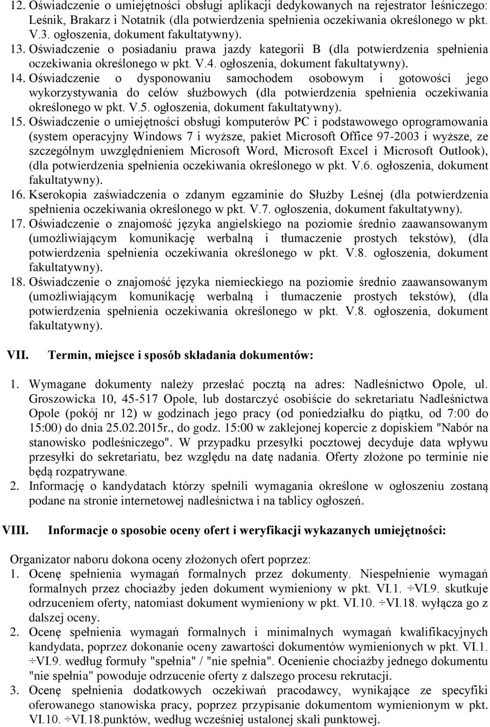 Oświadczenie o dysponowaniu samochodem osobowym i gotowości jego wykorzystywania do celów służbowych (dla potwierdzenia spełnienia oczekiwania określonego w pkt. V.5.