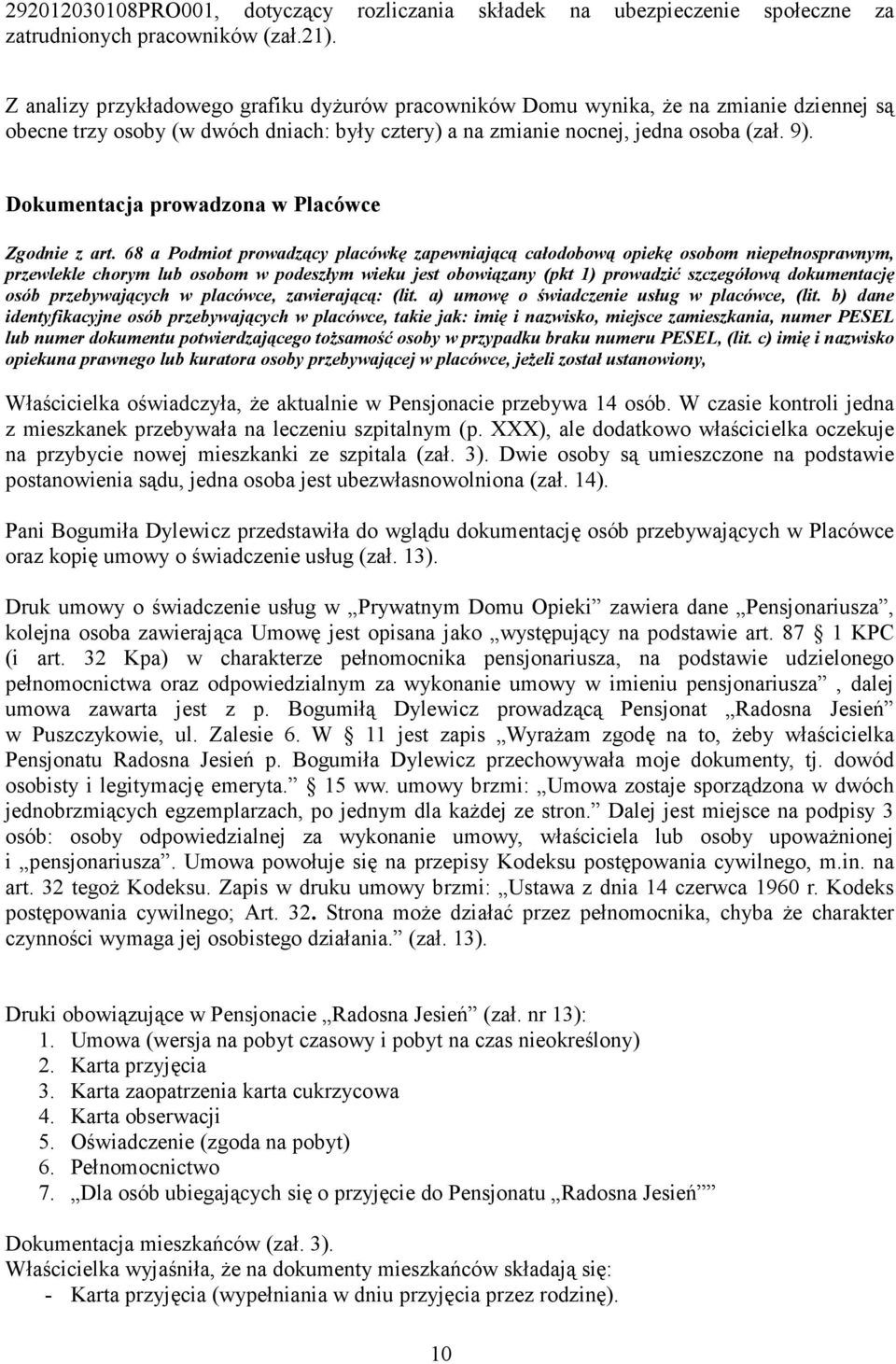 Dokumentacja prowadzona w Placówce Zgodnie z art.