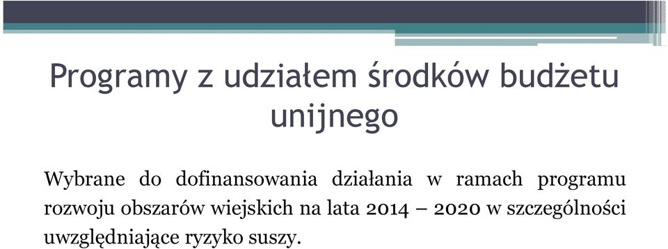 programu rozwoju obszarów wiejskich na lata