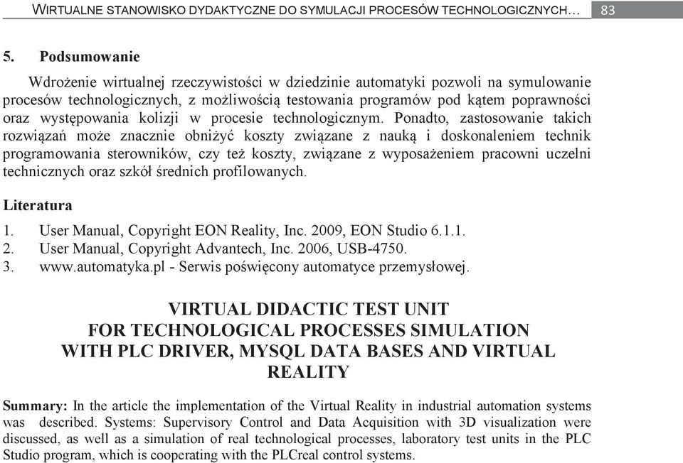 kolizji w procesie technologicznym.